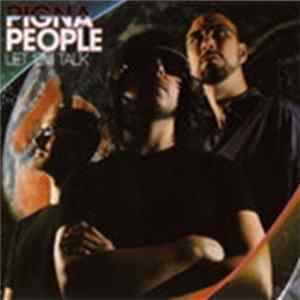 Pigna People - Let 'Em Talk FLAC