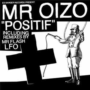 Mr Oizo - Positif FLAC