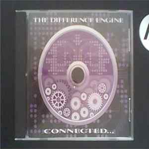 The Difference Engine - Connected... FLAC