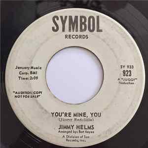Jimmy Helms - You're Mine, You / Susie's Gone FLAC