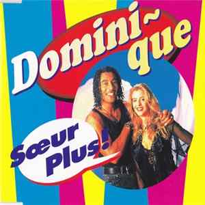 Sœur Plus! - Dominique FLAC