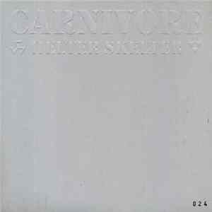 Carnivore - Helter Skelter FLAC