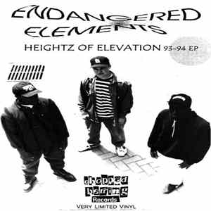 Endangered Elements - Heightz Of Elevation 93-94 EP FLAC