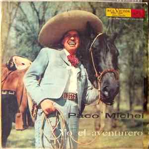 Paco Michel - Yo El Aventurero FLAC