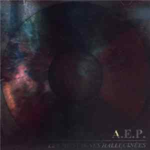 A.E.P. - Les Montagnes Hallucinées FLAC