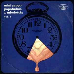 Various - Mini Propo Popołudnia Z Młodością Vol. 1 FLAC
