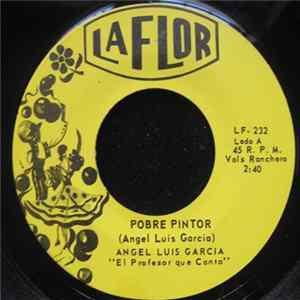 Angel Luis Garcia - Pobre Pintor FLAC