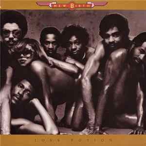 New Birth - Love Potion FLAC