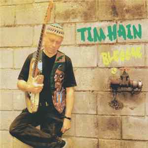 Tim Hain - Bleggae FLAC