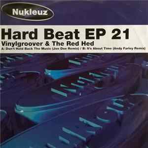 Vinylgroover & The Red Hed - Hardbeat EP 21 FLAC