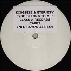 Kingsize & Eternity - You Belong To Me FLAC