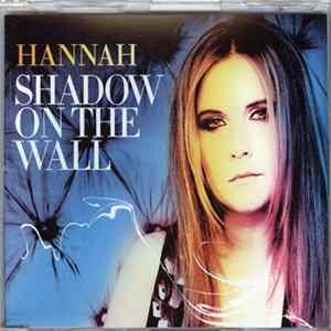 Hannah - Shadow On The Wall FLAC