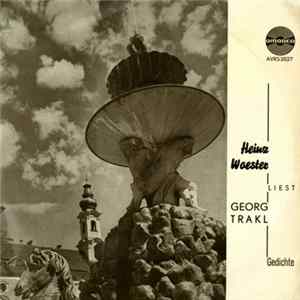 Georg Trakl - Heinz Woester - Gedichte FLAC