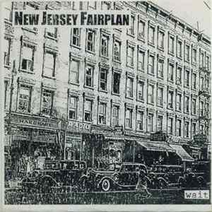 New Jersey Fairplan - Wait FLAC