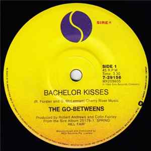 The Go-Betweens - Bachelor Kisses FLAC