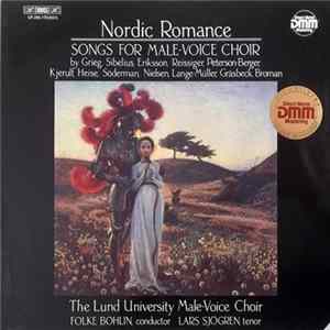 Lund University Male-Voice Choir / Folke Bohlin, Lars Sjögren - Nordic Romance: Song for Male-Voice Choir FLAC