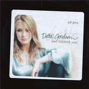 Delta Goodrem - Lost Without You FLAC
