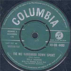 Rolf Harris And The Rhythm Spinners - Tie Me Kangaroo Down Sport FLAC