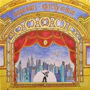 Good Rats - Ratcity In Blue FLAC