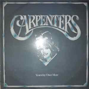 Carpenters - Yesterday Once More FLAC