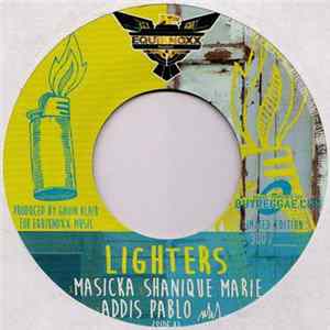 Masicka / Addis Pablo / Shanique Marie - Lighters FLAC