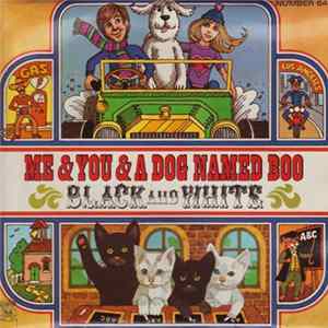 Unknown Artist - Me & You & A Dog Named Boo / Black And White FLAC
