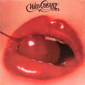 Wild Cherry - Wild Cherry FLAC