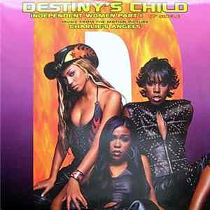 Destiny's Child - Independent Women Part I FLAC