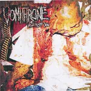 Vomithrone - Against You FLAC