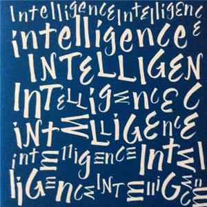 Intelligence - Message Of Love FLAC
