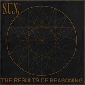 S.U.N. - The Results Of Reasoning FLAC
