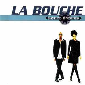 La Bouche - Sweet Dreams FLAC