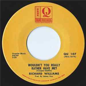 Richard Williams - Wouldn't You Really Rather Have Me? FLAC