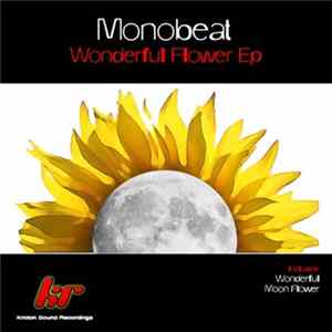 Monobeat - Wonderful Flower EP FLAC