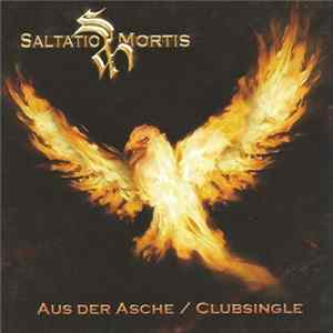 Saltatio Mortis - Aus Der Asche / Clubsingle FLAC