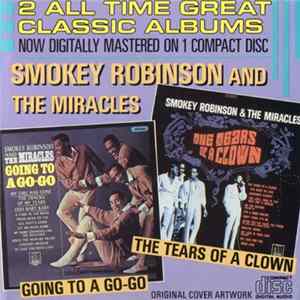 Smokey Robinson And The Miracles - Going To A Go-Go / The Tears Of A Clown FLAC