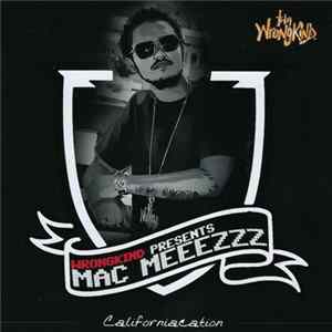 Mac Meeezzz - Californiacation FLAC