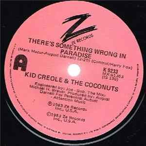 Kid Creole & The Coconuts - There's Something Wrong In Paradise FLAC