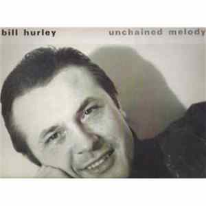 Bill Hurley - Unchained Melody FLAC