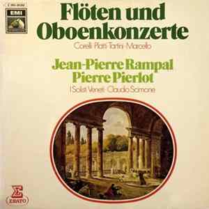 Corelli, Platti, Tartini, Marcello, Jean-Pierre Rampal, Pierre Pierlot, I Solisti Veneti, Claudio Scimone - Flöten Und Oboenkonzerte FLAC