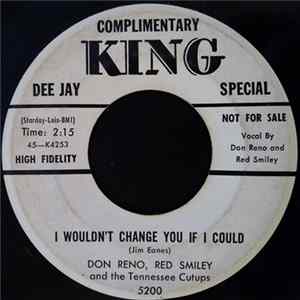 Don Reno, Red Smiley And The Tennessee Cutups - I Wouldn't Change You If I Could / Little Rock Getaway FLAC