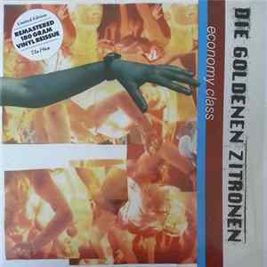Die Goldenen Zitronen - Economy Class FLAC