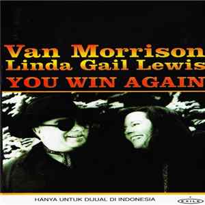 Van Morrison, Linda Gail Lewis - You Win Again FLAC