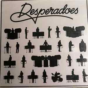 Desperadoes - Desperadoes FLAC