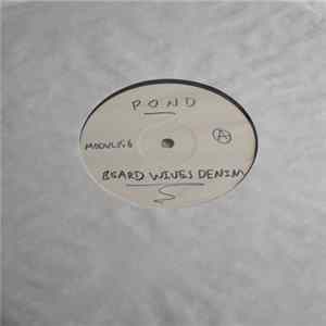 Pond - Beard, Wives, Denim FLAC