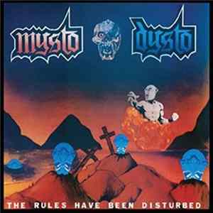 Mysto Dysto - The Rules Have Been Disturbed / No AIDS in Hell FLAC