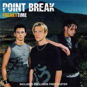 Point Break - Freakytime FLAC