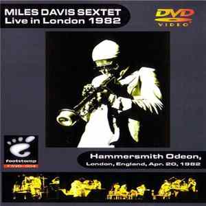 Miles Davis Sextet - Live In London 1982 FLAC