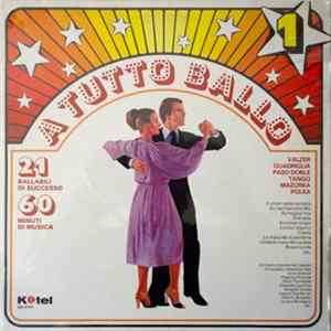 Various - A Tutto Ballo Vol. 1 FLAC