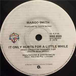 Margo Smith - It Only Hurts For A Little While / Lookout Mountain FLAC